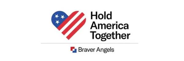 Hold America Together through Braver Angels